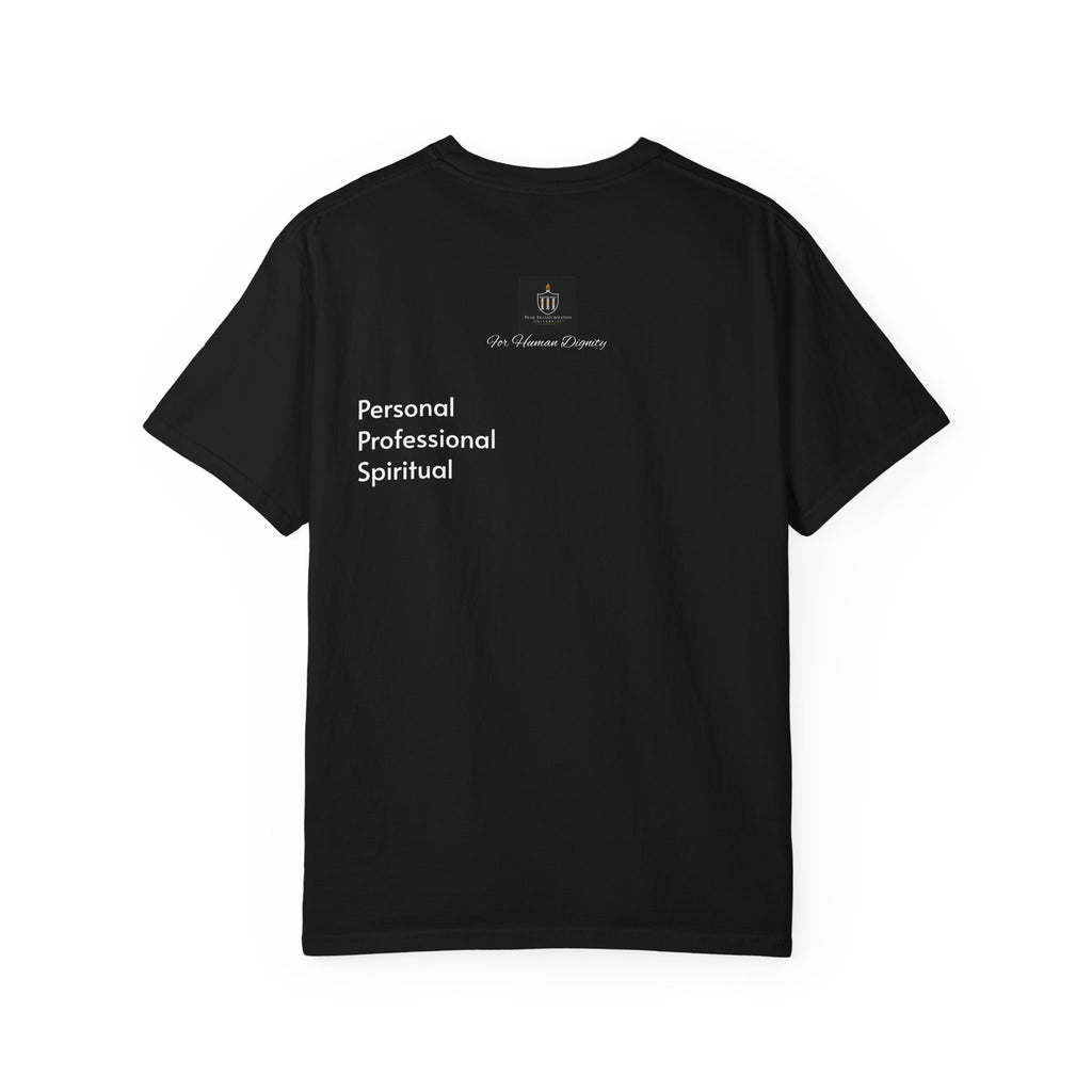 Personal • Professional • Spiritual Custom Tee